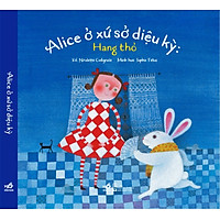 Truyện Tranh Ghép – Alice Ở Xứ Sở Diệu Kỳ: Hang Thỏ